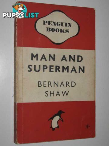 Man and Superman  - Shaw Bernard - 1946