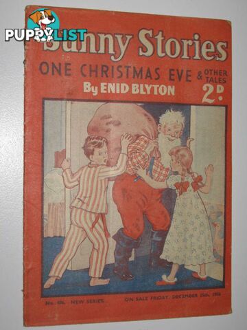 Sunny Stories No. 496 New Series : One Christmas Eve & Other Tales  - Blyton Enid - 1950