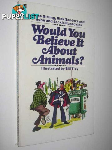 Would you Believe it About Animals  - Runeckles John - 1977