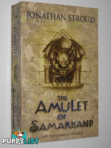 The Amulet of Samarkand - Bartimaeus Trilogy #1  - Stroud Jonathan - 2003