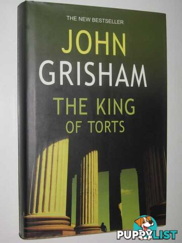 The King of Torts  - Grisham John - 2003