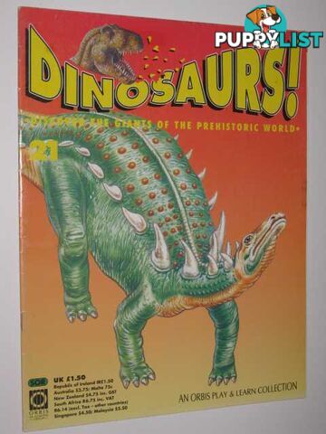 Discover The Giants Of The Prehistoric World - Dinosaurs! Series #21  - Author Not Stated - 1993