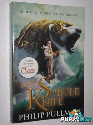 The Subtle Knife - His Dark Materials Series #2  - Pullman Philip - 2007