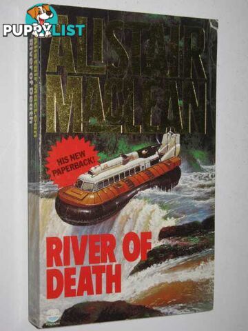 River of Death  - MacLean Alistair - 1982