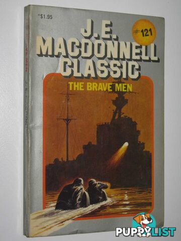 The Brave Men - Classic Series #121  - Macdonnell J. E. - 1979