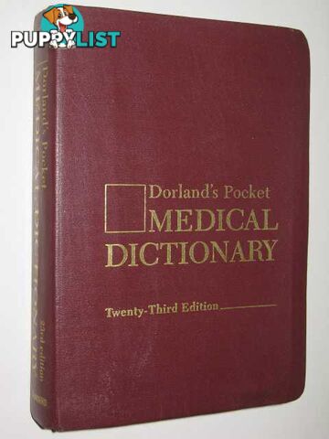 Dorland's Pocket Medical Dictionary  - Author Not Stated - 1977