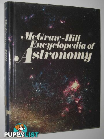 Encyclopaedia of Astronomy  - Parker Sybil P. - 1983