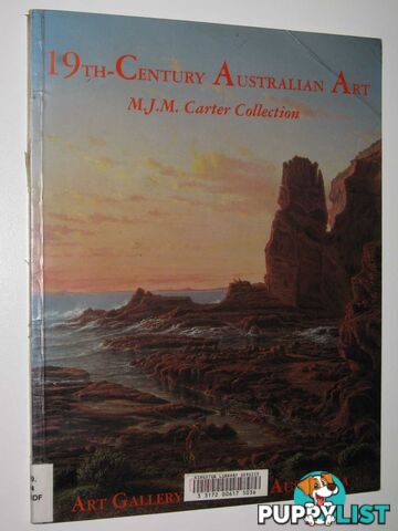 19th-Century Australian Art: M. J. M. Carter Collection  - Radford Ron - 1993