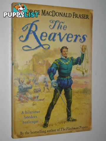 The Reavers  - Fraser George Macdonald - 2007