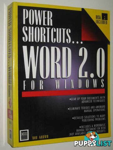 Power Shortcuts. : Word 2.0 for Windows/Book and Disk  - Krumm Rob - 1992