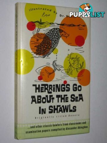 Herrings Go About the Sea in Shawls  - Abingdon Alexander - 1997