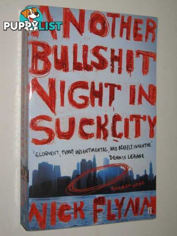 Another Bullshit Night in Suck City  - Flynn Nick - 2005