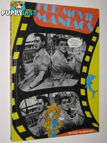 The Monkhouse Book for Movie Maniacs  - Monkhouse Bob - 1982