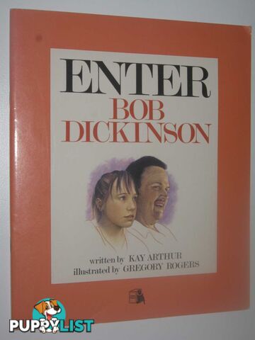 Enter Bob Dickinson  - Arthur Kay - 1988