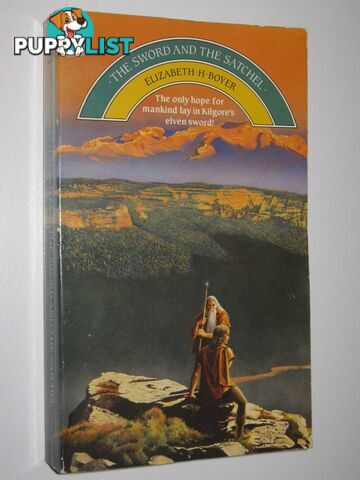 The Sword and the Satchel - World of the Alfar Series #1  - Boyer Elizabeth H. - 1986