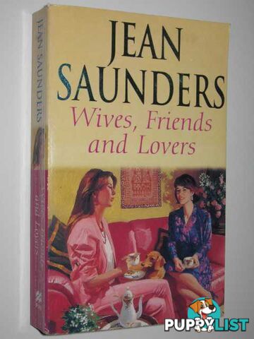 Wives, Friends and Lovers  - Saunders Jean - 1996