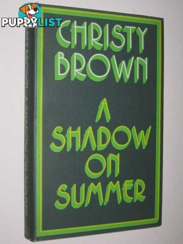 A Shadow On Summer  - Brown Christy - 1974