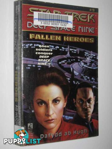 Fallen Heroes - STAR TREK Deep Space Nine Series #5  - Ab Hugh Dafydd - 1994