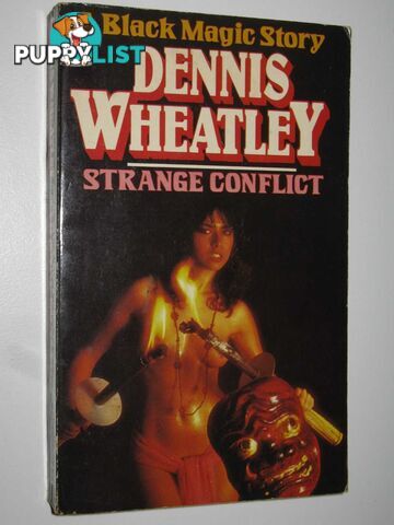 Strange Conflict - Duke De Richleau Series #5  - Wheatley Dennis - 1979