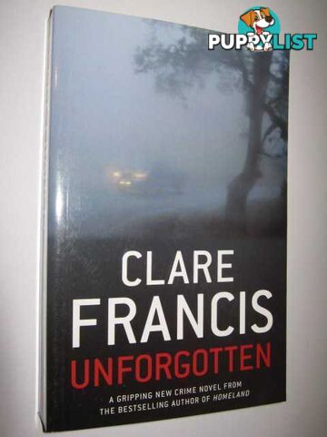 Unforgotten  - Francis Clare - 2008