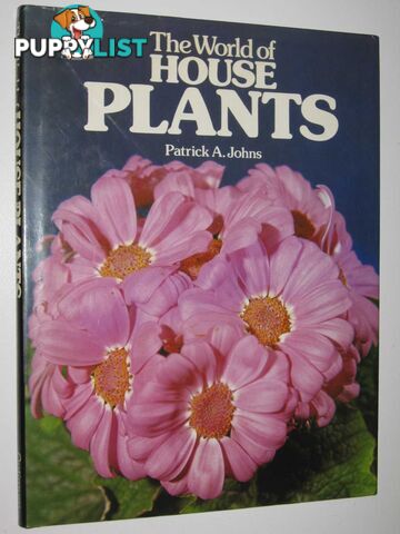 The World of House Plants  - Johns Patrick A. - 1983