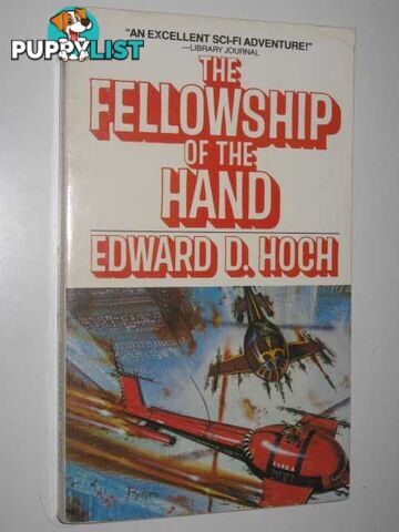 The Fellowship of the Hand  - Hoch Edward D. - 1983