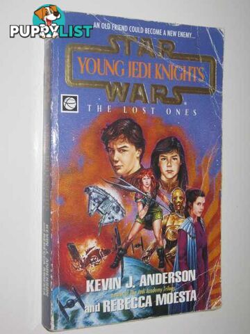 The Lost Ones - STAR WARS: Young Jedi Knights Series  - Anderson Kevin J. & Moesta, Rebecca - 1996