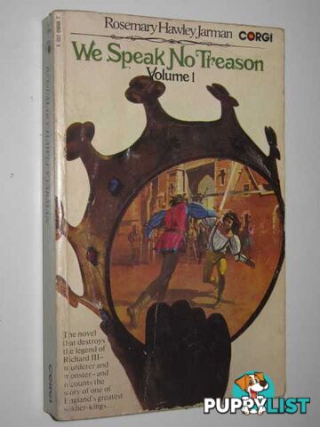 We Speak No Treason Volume 1  - Jarman Rosemary Hawley - 1972