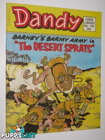 Barney's Barmy Army in "The Desert Sprats" - Dandy Comic Library #158  - Author Not Stated - 1989