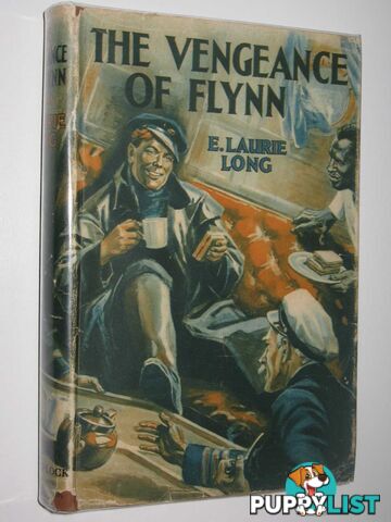 The Vengeance of Flynn  - Long E. Laurie - 1943