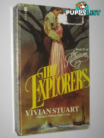 The Explorers - The Australians Series #4  - Stuart Vivian - 1987