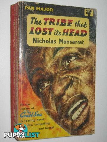 The Tribe That Lost Its Head  - Monsarrat Nicholas - 1959