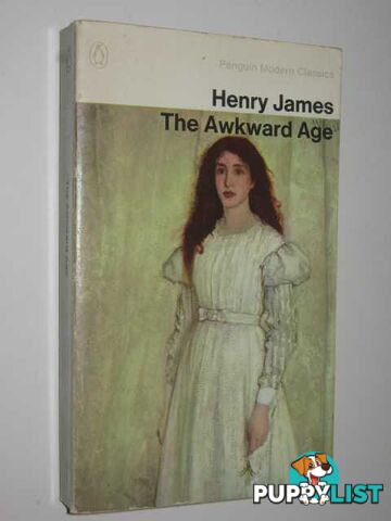 The Awkward Age  - James Henry - 1972