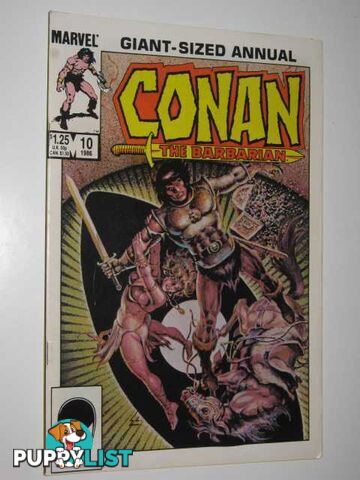 Conan the Barbarian Giant-Sized Annual #10  - Author Not Stated - 1985