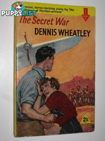 The Secret War  - Wheatley Dennis - 1958