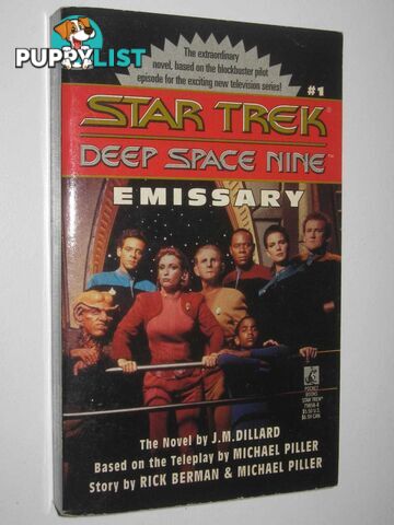 Emissary - STAR TREK Deep Space Nine Series #1  - Dillard J. M. - 1993