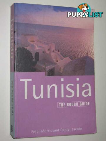 Tunisia: The Rough Guide  - Morris Peter & Jacobs, Daniel - 1995