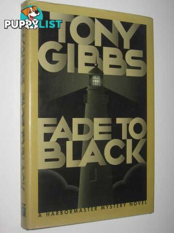 Fade to Black  - Gibbs Tony - 1997