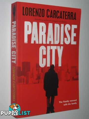 Paradise City  - Carcaterra Lorenzo - 2004