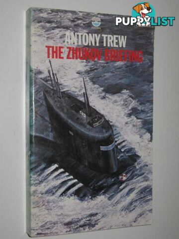 The Zhukov Briefing  - Trew Antony - 1975