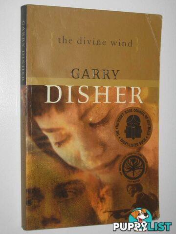 The Divine Wind  - Disher Garry - 2002