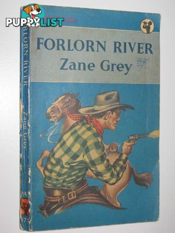 Forlorn River  - Grey Zane - 1953