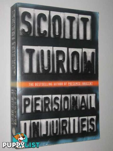 Personal Injuries  - Turow Scott - 1999