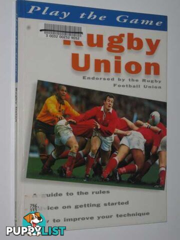 Rugby Union - Play the Game Series  - Morrison Ian - 1998