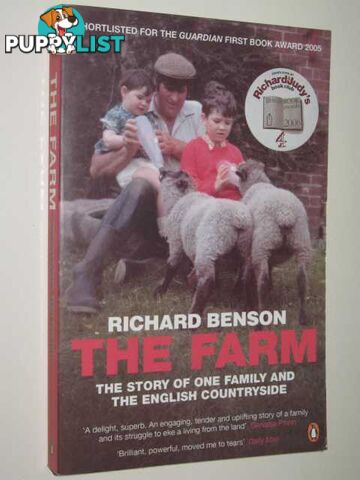 The Farm : The Story Of One Family And The English Countryside  - Benson Richard - 2006