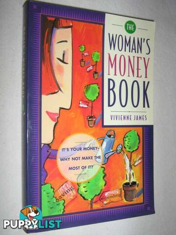 The Woman's Money Book  - James Vivienne - 1996