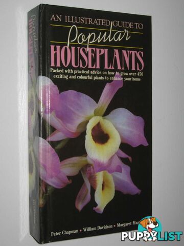 An Illustrated Guide to Popular Houseplants  - Chapman Peter & Davidson, William & Martin, Margaret - 1987