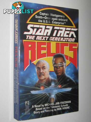 Relics - STAR TREK: The Next Generation Series  - Friedman Michael Jan - 1992