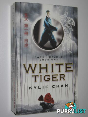 White Tiger - Dark Heavens Series #1  - Chan Kylie - 2006