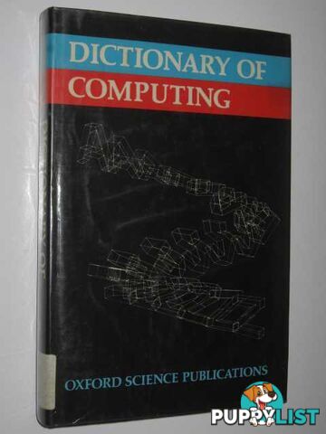 Dictionary Of Computing  - Author Not Stated - 1983